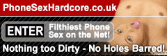 Phone Sex Hardcore